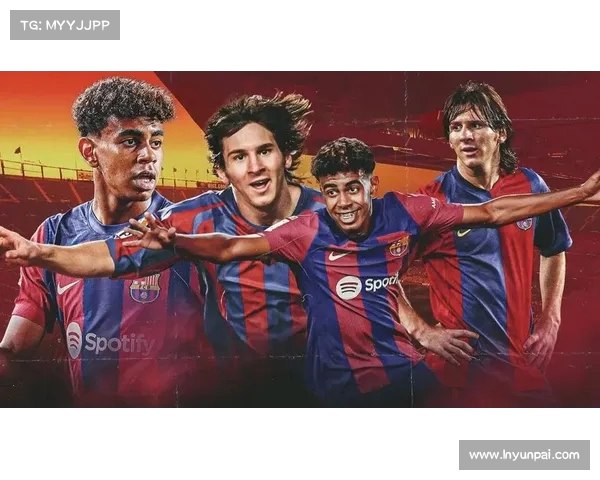 的梅西与月的亚马尔：未来巨星的萌芽时刻，父亲的珍贵回忆(西亚梅西奥马尔)